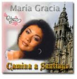 GRACIA, MARIA - CAMINA A SANTIAGO