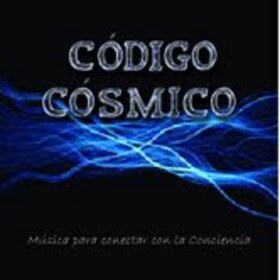 CODIGO COSMICO - MUSICA PARA CONECTAR CON LA CONCIENCIA
