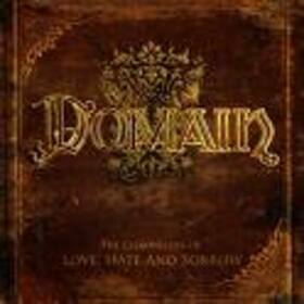 DOMAIN - CHRONICLES OF LOVE, HATE & SORROW