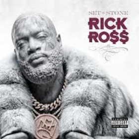 ROSS, RICK - SET IN STONE