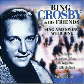 CROSBY, BING - SING & SWING WITH BING