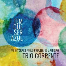 TRIO CORRENTE - TEM QUE SER AZUL