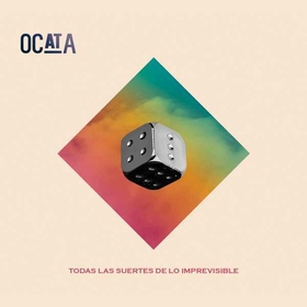 OCATA - TODAS LAS SUERTES DE LO IMPREVISIBLE
