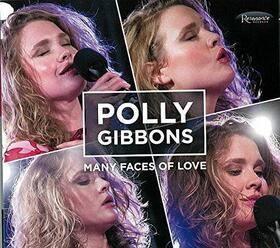 GIBBONS, POLLY - MANY FACES OF LOVE + DVD