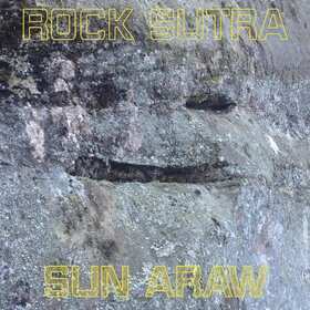 SUN ARAW - ROCK SUTRA
