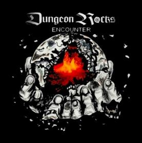 DUNGEON ROCKS - ENCOUNTER