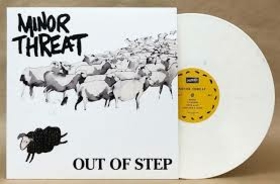 MINOR THREAT - OUT OF STEP -MLP-