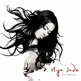 JADE, NYA - MY DENIAL
