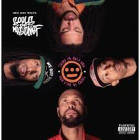 SOULS OF MISCHIEF - THERE IS ONLY NOW