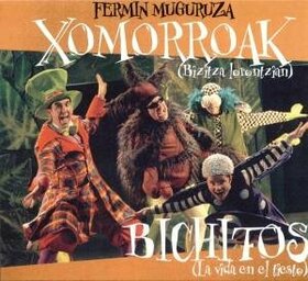 MUGURUZA, FERMIN - XOMORROAK (BIZITZA LORONTZIAN) BICHITOS...