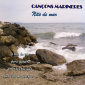 NITS DE MAR - CANÇONS MARINERES