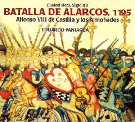 PANIAGUA, EDUARDO - BATALLA DE ALARCOS, 1195