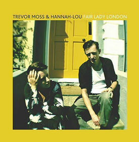 MOSS, TREVOR - FAIR LADY LONDON