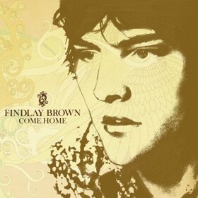 BROWN, FINDLAY - COME HOME