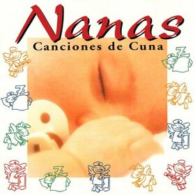 VARIOS ARTISTAS - NANAS - CANCIONES DE CUNA