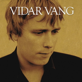 VANG, VIDAR - VIDAR VANG