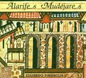PANIAGUA, EDUARDO - ALARIFES MUDÉJARES