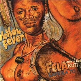 KUTI, FELA - YELLOW FEVER -HQ-