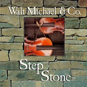 MICHAEL, WALT - STEP STONE
