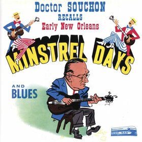 SOUCHON, DON - EARLY NEW ORLEANS MINSTRE
