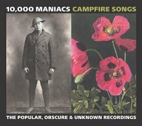 10000 MANIACS - CAMPFIRE SONGS