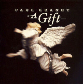 BRANDT, PAUL - A GIFT