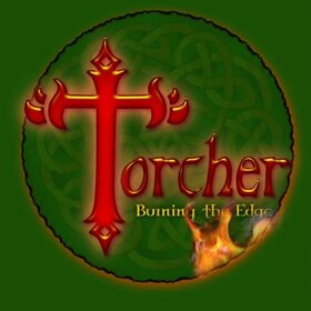 TORCHER - BURNIN THE EDGE