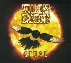 WILLE & THE BANDITS - STEAL -DIGI-