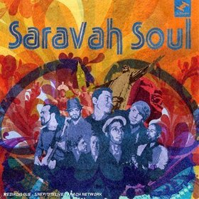 SOUL, SARAVAH - SARAVAH SOUL