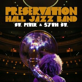 PRESERVATION HALL JAZZ BAND - ST. PETER & 57TH STREET