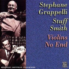 GRAPPELLI, STEPHANE - VIOLINS NO END