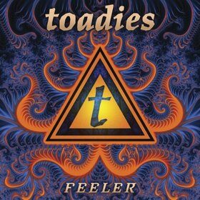 TOADIES - FEELER