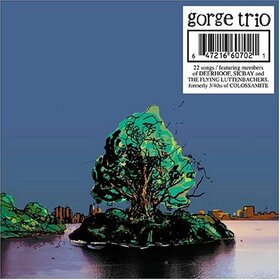GORGE TRIO - OPEN MOUTH, O' WISP