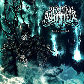 REAPING ASMODEIA - IMPURITIZE