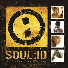 SOUL:ID - SEX, LOVE & PHILOSOPHY