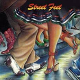 STREET FEET - STREET FEET