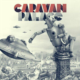 CARAVAN PALACE - PANIC -DIGI-