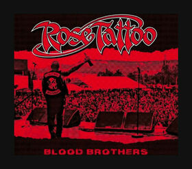 ROSE TATTOO - BLOOD BROTHERS
