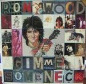 WOOD, RONNIE - GIMME SOME NECK
