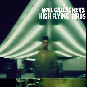 GALLAGHER, NOEL - HIGH FLYING BIRDS