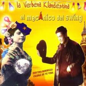 MECANICO DEL SWING - VERBENA KLANDESTINA