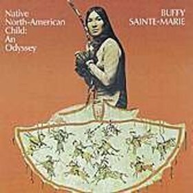SAINTE-MARIE, BUFFY - NATIVE NORTH AMERICAN CHI