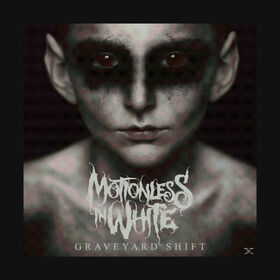 MOTIONLESS IN WHITE - GRAVEYARD SHIFT