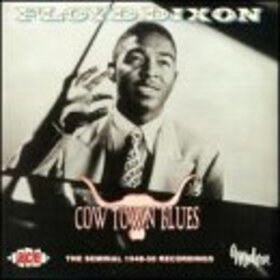 DIXON, FLOYD - COW TOWN BLUES