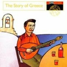 VARIOUS ARTISTS - STORY OF GREECE