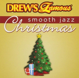 DREW'S FAMOUS - SMOOTH JAZZ CHRISTMAS