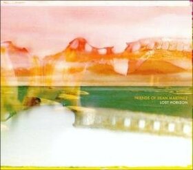 FRIENDS OF DEAN MARTINEZ - LOST HORIZON