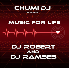 CHUMI DJ - MUSIC FOR LIFE