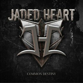 JADED HEART - COMMON DESTINY