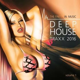 VARIOS ARTISTAS - DEEP HOUSE TRAXX 2016
